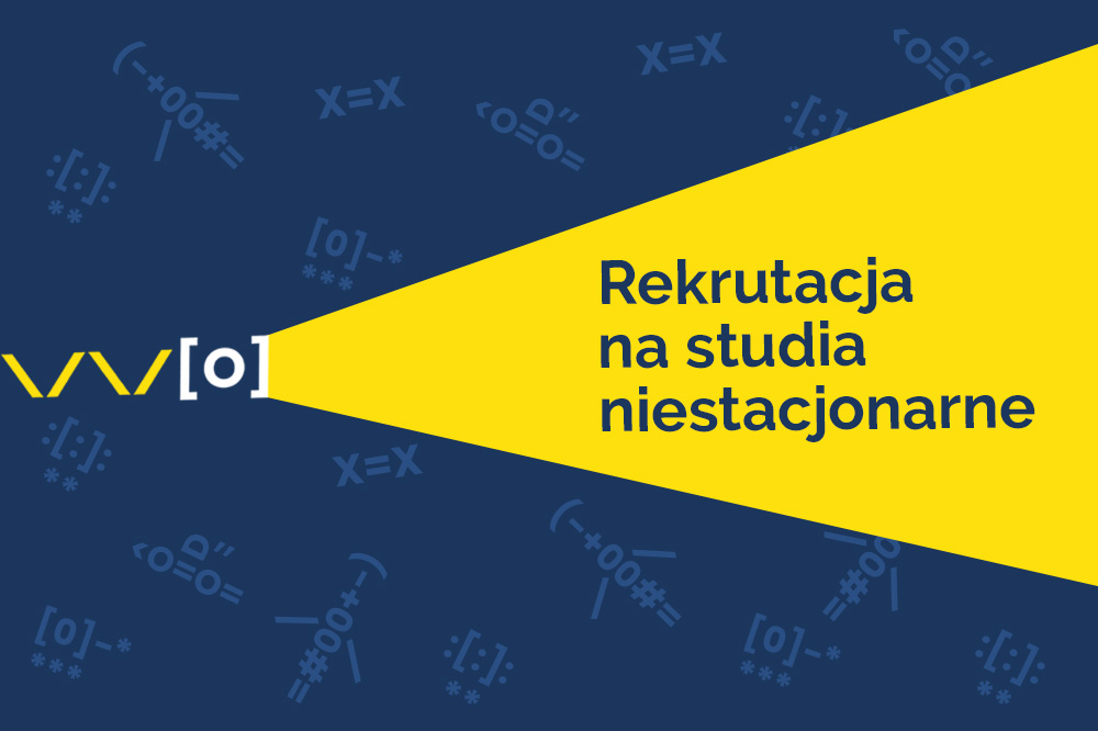 Grafika barwna. Na granatowym tle duży żółty element w kształcie snopu światła wychodzący z symbolicznie przedstawionej lampy. Napis granatowy na żółtym tle: Rekrutacja na studia niestacjonarne