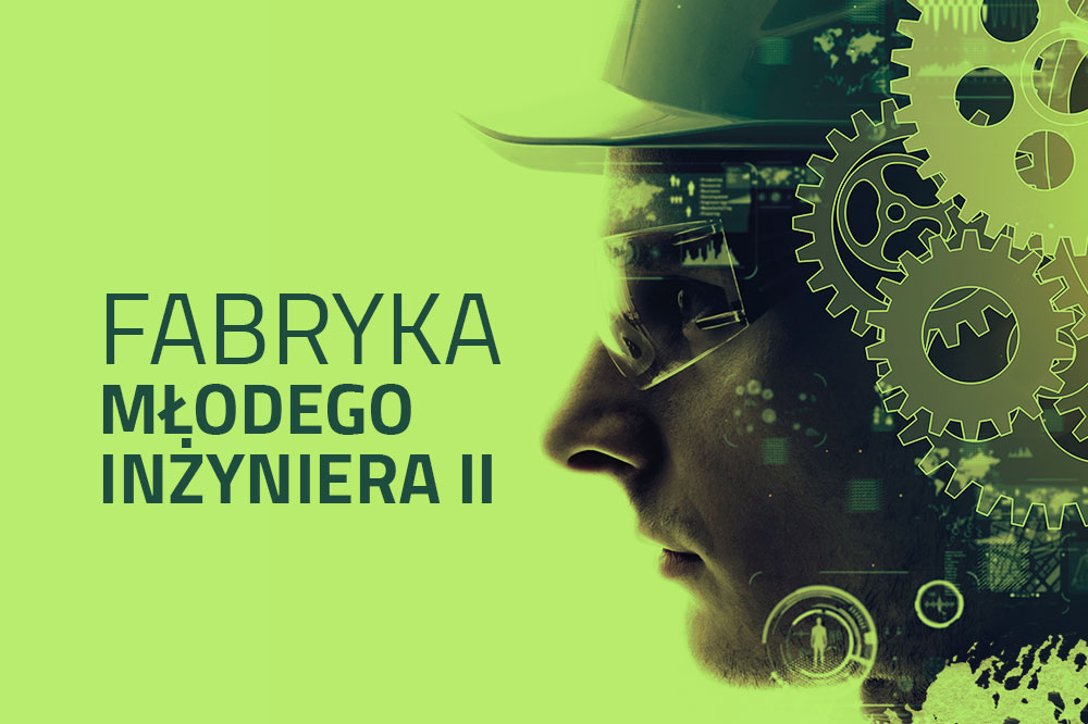Napis na zielonym tle Fabryka Młodego Inżyniera II
