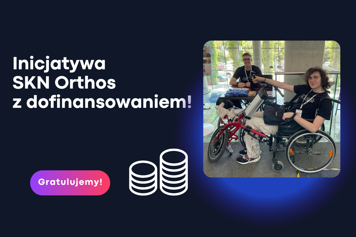 Inicjatywa SKN Orthos z dofinansowaniem!