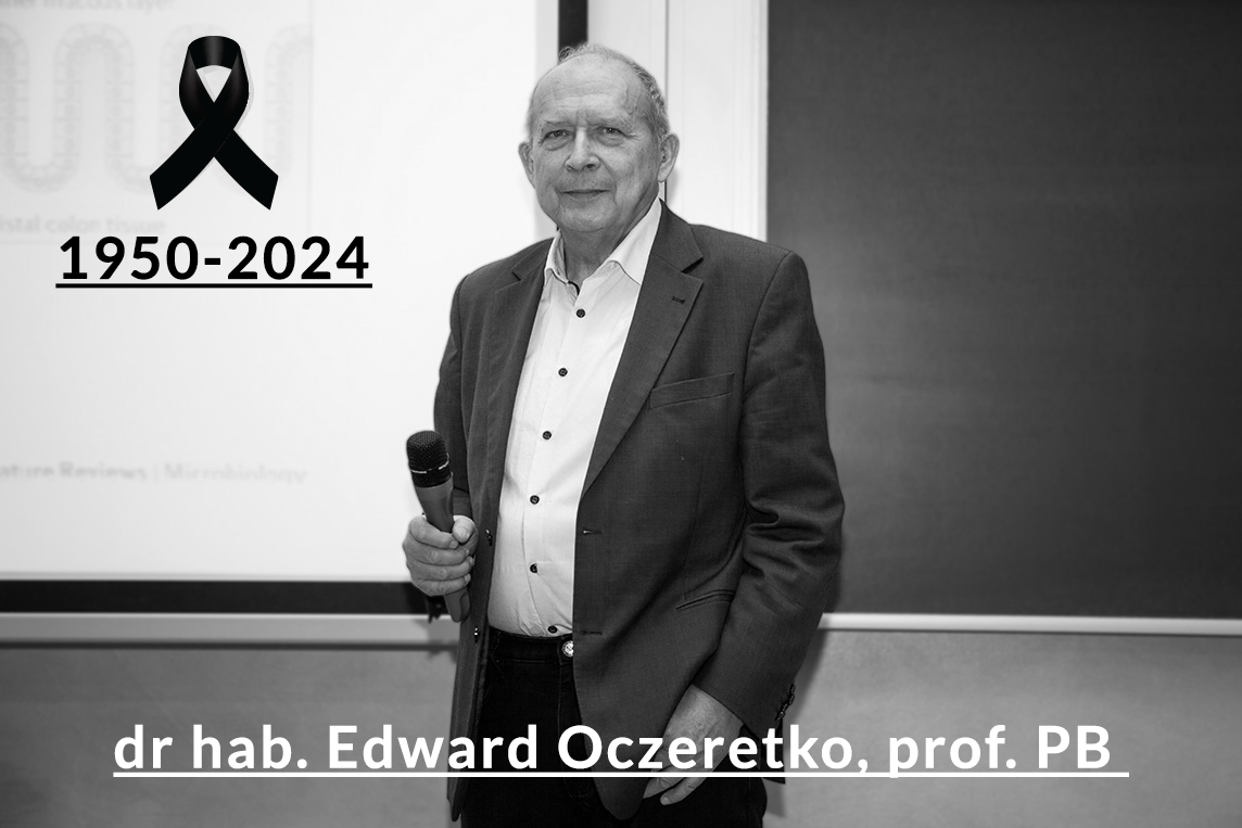 dr hab. inż. Edward Oczeretko, prof. PB.
