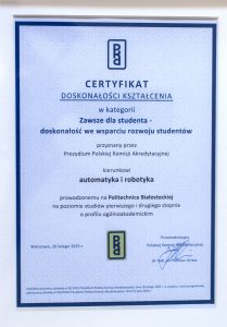 Certyfikat Doskonałości Kształcenia PKA w kategorii Zawsze dla studenta – doskonałość we wsparciu rozwoju studentów.